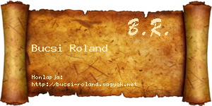 Bucsi Roland névjegykártya